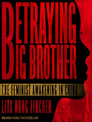 cover image of Betraying Big Brother